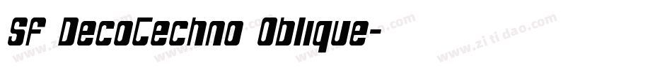 SF DecoTechno Oblique字体转换